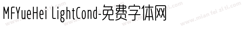 MFYueHei LightCond字体转换